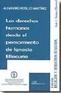 Los derechos humanos desde el pensamiento de Ignacio Ellacura