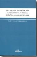 Fuentes de informacin en filosofa jurdica espaola, (siglos XIX-XXI)