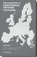 Derecho de la competencia europeo y español, 10