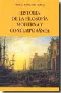 Historia de la filosofa moderna y contempornea