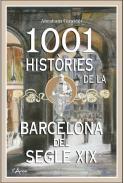 1001 histries de la Barcelona del segle XIX