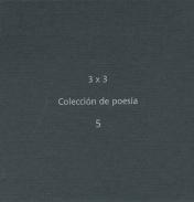 3x3, coleccin de poesa, 5