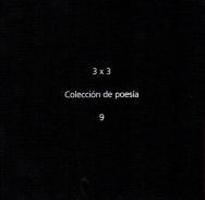 3x3, coleccin de poesa, 9