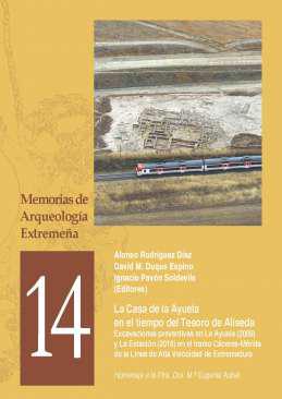 La Casa de la Ayuela en el tiempo del Tesoro de Aliseda
