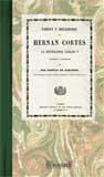 Cartas y relaciones de Hernan Corts al emperador Carlos V