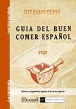 Guia del buen comer espaol