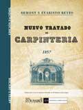 Nuevo tratado de carpintera  vignola para uso de los carpinteros y de todos los constructores
