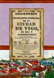 Descripcin topogrfico-histrica de la ciudad de Vigo, su ra y alrededores