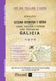 Ensayo de un catálogo sistemático y crítico de algunos libros, folletos y papeles así impresos como manuscritos que tratan en particular de Galicia