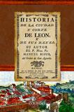 Historia de la ciudad y corte de Len, y de sus reyes