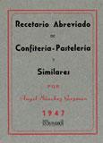 Recetario abreviado de confitera-pastelera y similares para profesionales