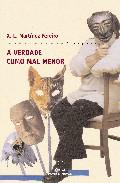A verdade como mal menor