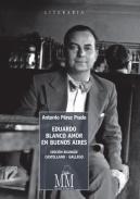 Eduardo Blanco Amor en Buenos Aires