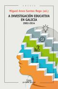 A investigacin educativa en Galicia 2002-2014