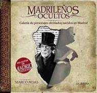 Madrileos ocultos