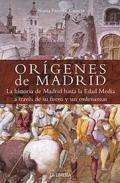 Orgenes de Madrid
