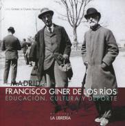 El Madrid de Francisco Giner de los Ros