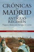 Crnicas del Madrid del Antiguo Rgimen