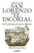Crnica de San Lorenzo de El Escorial