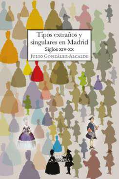 Tipos extra�os y singulares en Madrid