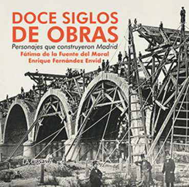 Doce siglos de obras