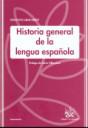 Historia general de la lengua espaola