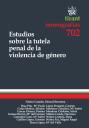 Estudios sobre la tutela penal de la violencia de género