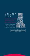 Enuma eli y otros relatos babilnicos de la Creacin