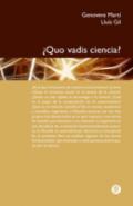 Quo vadis ciencia?