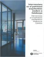 Intervencions en el patrimoni arquitectnic modern a Catalunya