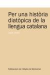 Per una histria diatpica de la llengua catalana