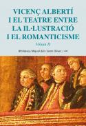Vicen Alberti i el teatre. Entre la illustraci i el romanticisme, 2