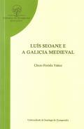 Lus Seoane e a Galicia Medieval