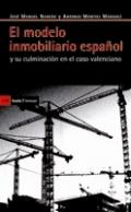 El modelo inmobiliario espaol y su culminacin en el caso valenciano