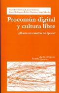 Procomn digital y cultura libre