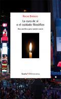 La cura de s o el cuidado filosfico