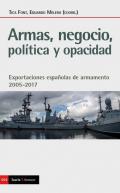 Armas, negocio, poltica y opacidad