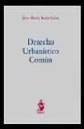 Derecho urbanstico comn
