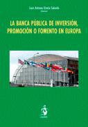 La banca pblica de inversin, promocin o fomento en Europa