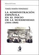 La administracin espaola en el inicio de la modernidad (1844-1868)