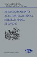 Nuevos acercamientos a la literatura hispnica sobre la pandemia de COVID-19