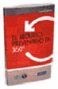 El recurso preventivo en 360