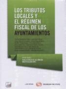 Los tributos locales y el rgimen fiscal de los ayuntamientos