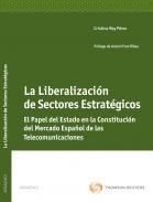 La liberalizacin de sectores estratgicos