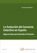 La evolucin del convenio colectivo en Espaa