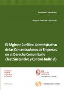 El Rgimen jurdico-administrativo de las concentraciones de empresas en el derecho comunitario