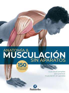 Anatoma & musculacin sin aparatos