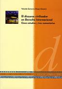 El discurso civilizador en Derecho Internacional
