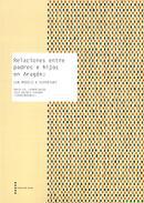 Relaciones entre padres e hijos en Aragn