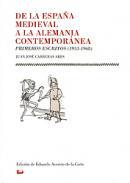 De la Espaa medieval a la Alemania contempornea